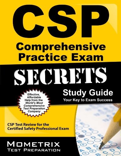 (VIDEO Review) CSP Comprehensive Practice Exam Secrets Study Guide: CSP Test Review for the Certified Safety Professional Exam (Mometrix Secrets Study Guides)